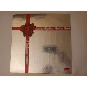 Arthur Fiedler Boston Pops A Christmas Festival  Vinyl
